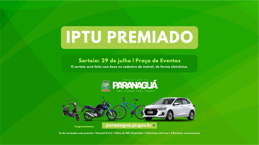 IPTU Premiado terá 8.180 cupons no sorteio marcado para o aniversário de 377 anos de Paranaguá