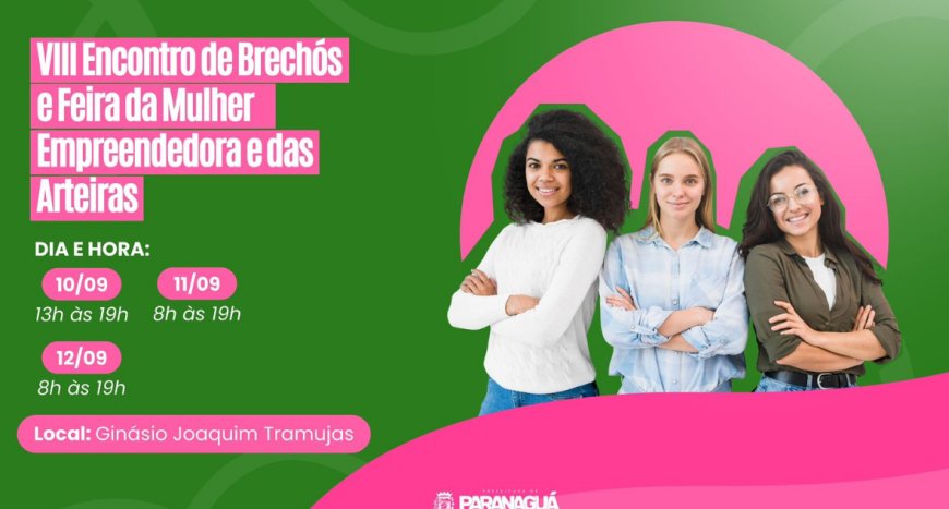 Paranaguá inicia preparativos para o VIII Encontro de Brechós e Feira da Mulher Empreendedora e das Arteiras