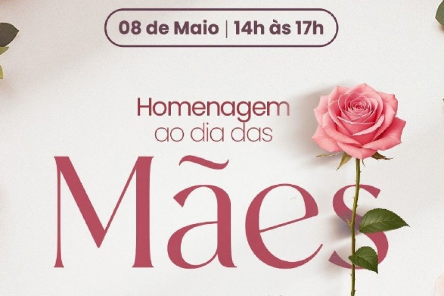 Celebração do Dia das Mães começa na quinta-feira (8) em Paranaguá