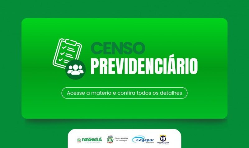 Censo previdenciário 2026 em Paranaguá é obrigatório