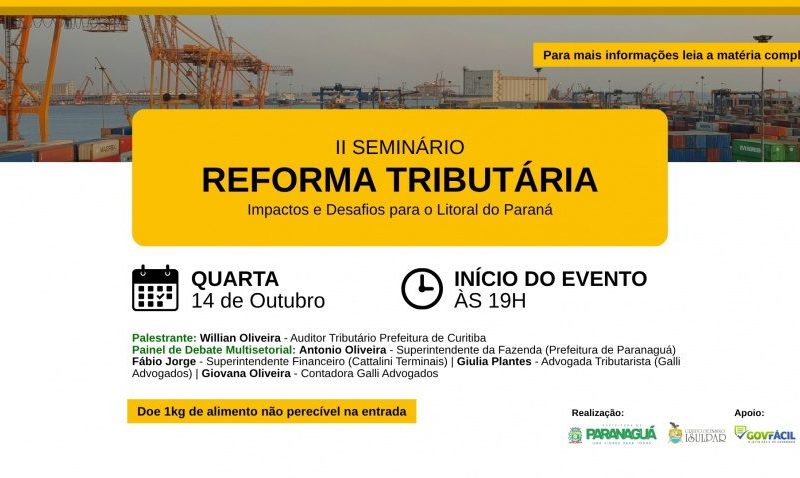 Paranaguá debate os impactos da reforma tributária em seminário gratuito
