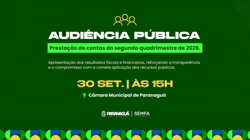 Prefeitura de Paranaguá realiza audiência pública de prestação de contas do 2º quadrimestre de 2026
