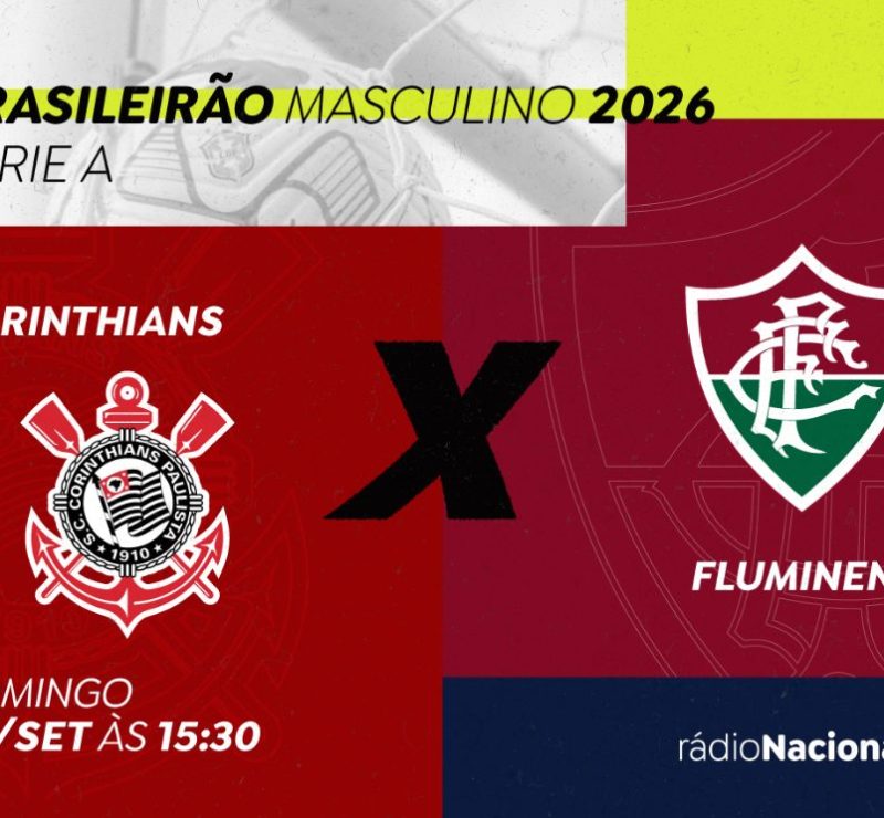 Rádio Nacional transmite Corinthians x Fluminense ao vivo