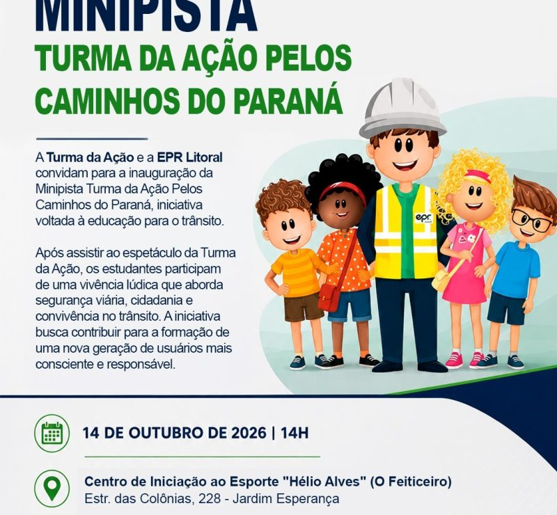 “Pelos Caminhos do Paraná” inaugura, em Paranaguá, minipista para alunos vivenciarem o trânsito