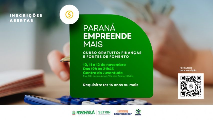Paraná Empreende Mais oferece curso gratuito de finanças e fontes de fomento em Paranaguá
