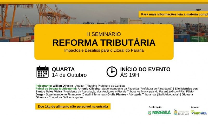 Paranaguá debate os impactos da reforma tributária nesta quarta-feira