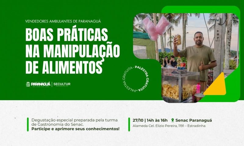 Paranaguá oferece capacitação gratuita para ambulantes sobre alimentos