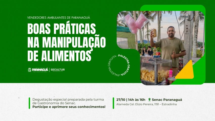 Prefeitura e Senac promovem palestra gratuita sobre manipulação de alimentos para vendedores ambulantes