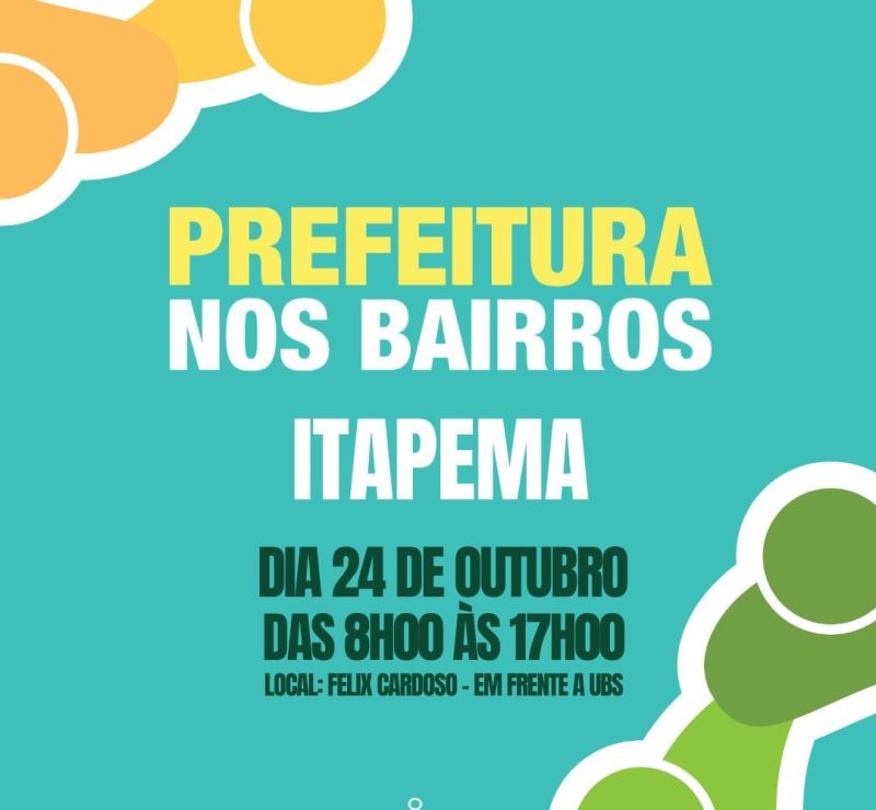 Prefeitura nos bairros atende moradores do itapema neste sábado